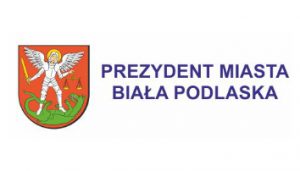 Prezydent Miasta Biała Podlaska Prezydent Miasta Biała Podlaska