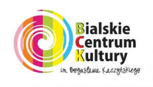Bialskie Centrum Kultury im. Bogusława Kaczyńskiego w Białej Podlaskiej Bialskie Centrum Kultury im. Bogusława Kaczyńskiego w Białej Podlaskiej
