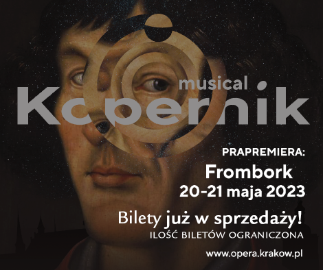 Baner musicalu „Kopernik © Opera Krakowska