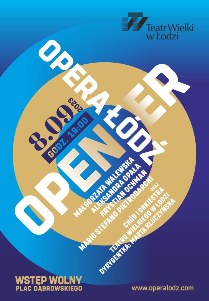 „Opera Łódź Opener” – plakat © Teatr Wielki w Łodzi