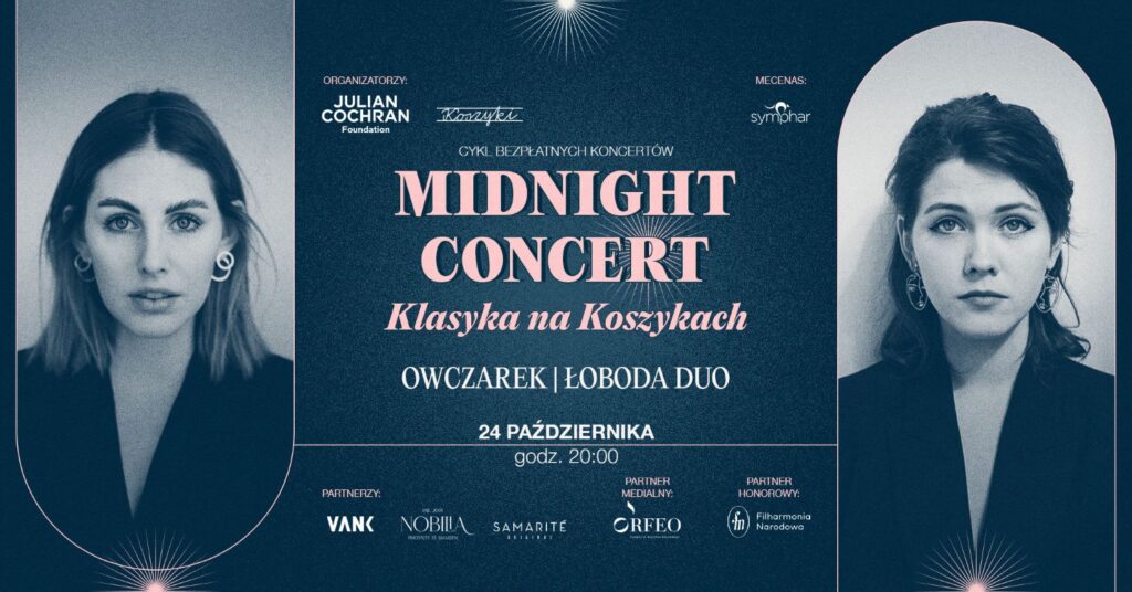 Owczarek | Łoboda Duo w cyklu „Klasyka na Koszykach - Midnight Concert”