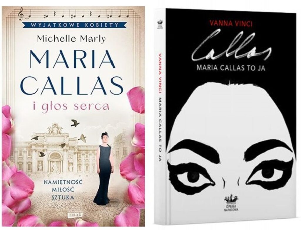 Michelle Marly, „Maria Callas i głos serca” / Vanna Vinci, „Maria Callas to ja”© archiwum prywatne