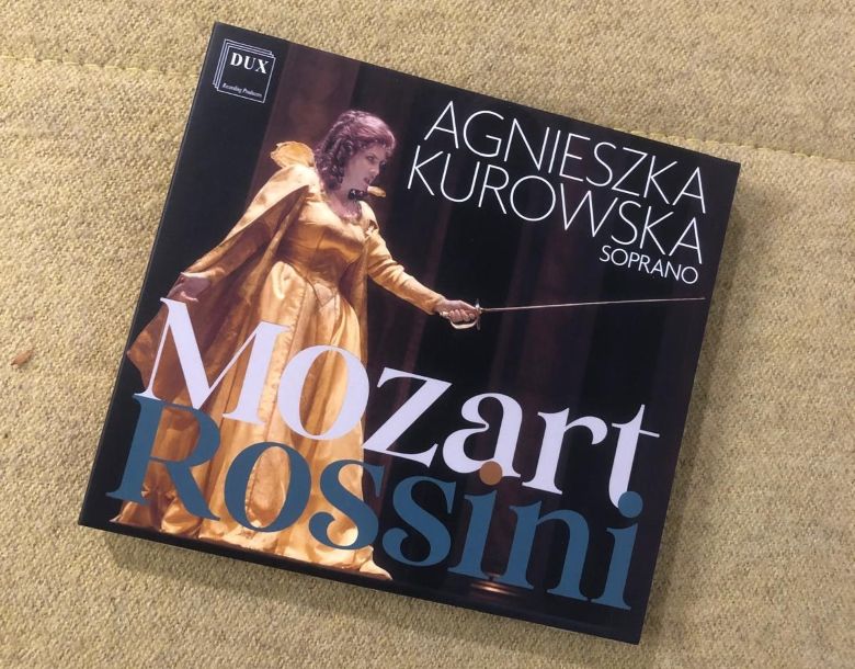 Płyta Agnieszki Kurowskiej „Mozart. Rossini” wydana nakładem DUX © Tomasz Pasternak