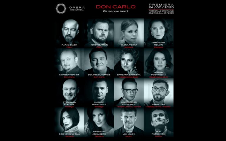 Polskie premiery operowe: „Don Carlo” Verdiego w Operze Wrocławskiej