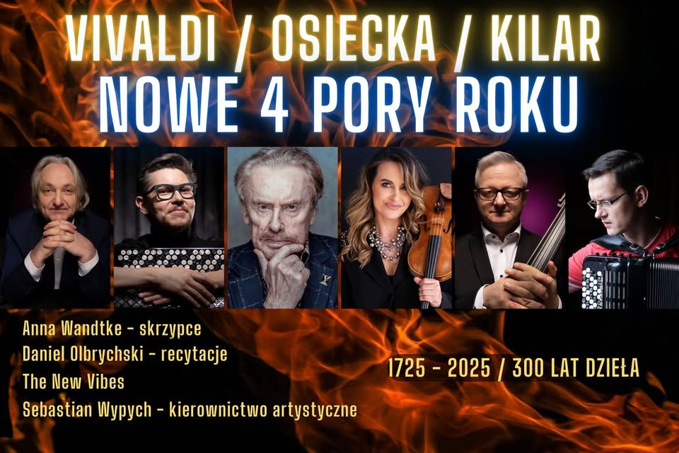 Vivaldi / Osiecka / Kilar/Olbrychski – Nowe Cztery Pory Roku | 300 Lat Arcydzieła © materiały prasowe