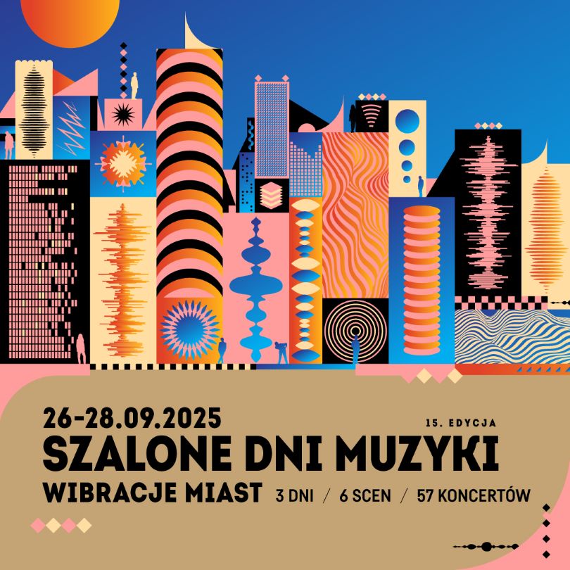 „Wibracje Miast”. 15. edycja Szalonych Dni Muzyki – plakat © materiały prasowe